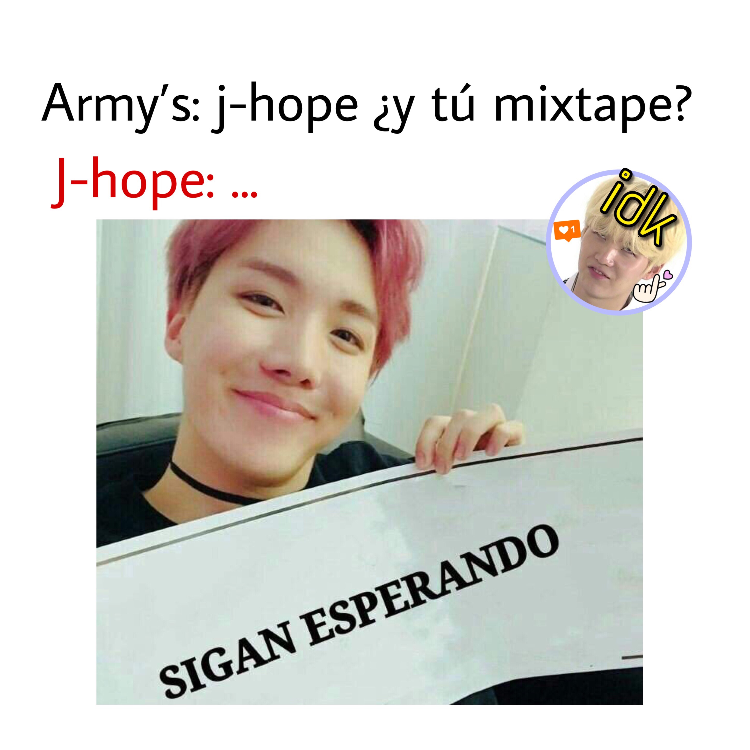 Memes Bts Mixtape Jhope Idk 2demarzo Yamecansedehashtag