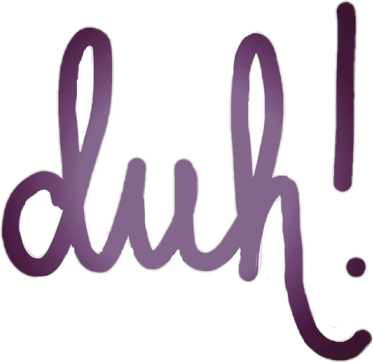 duh freetoedit duh sticker by m1randar1ghts