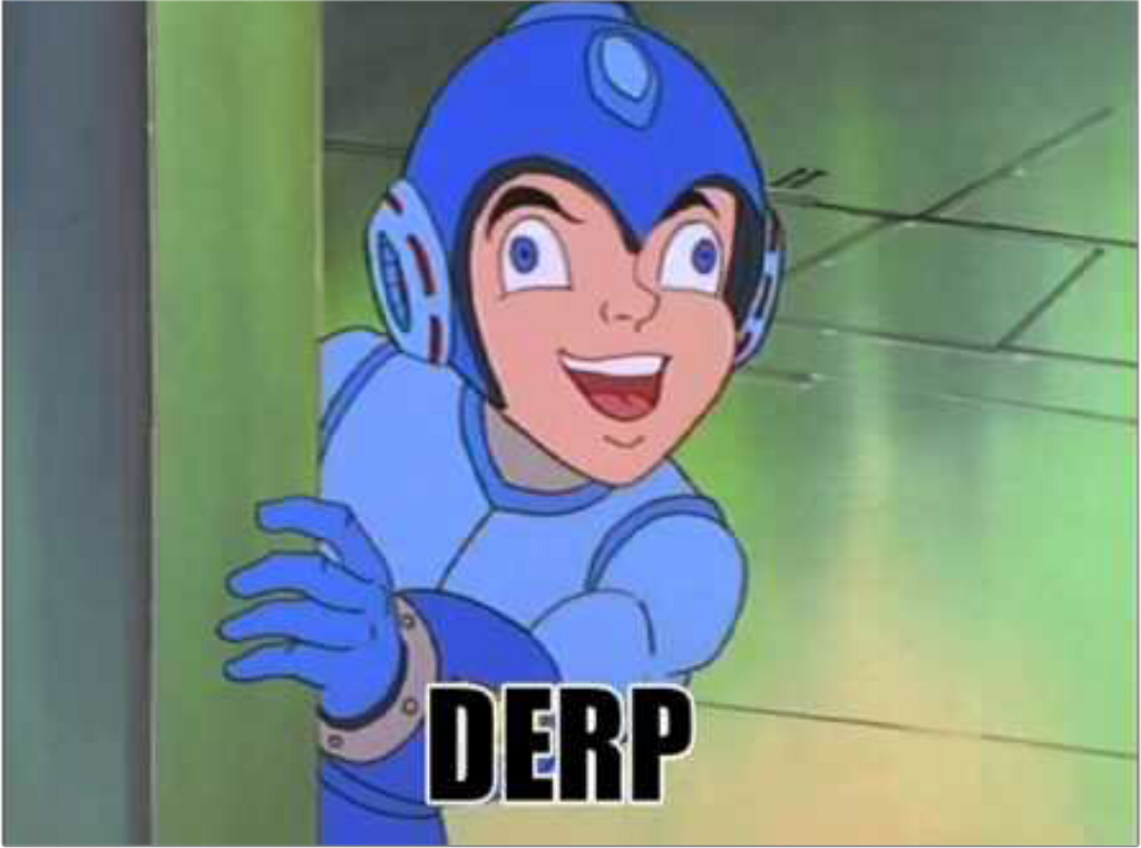 Memes Derp Megaman Megamanderp Funny Funnyface Meme Mem