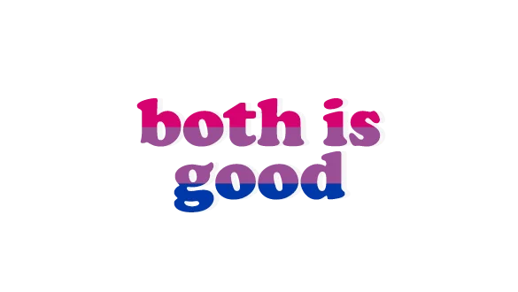#bothisgood #bisexual #bisexuality #lgbt