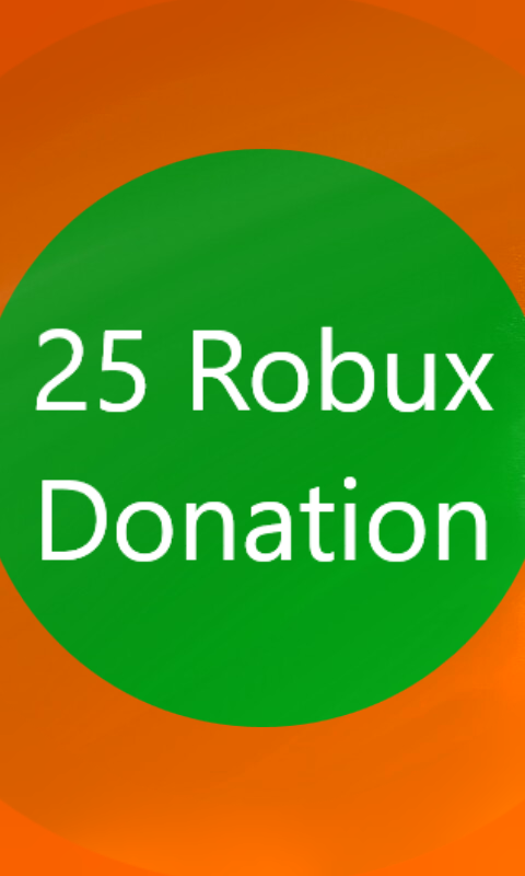 Freetoedit 25 Robux Donation Image By Martin Francis - 25 robux donation