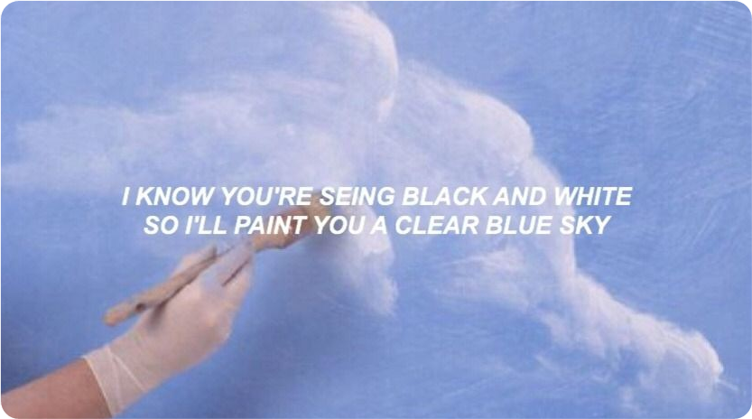Blue Aesthetic Quotes Yey Idk By Gkiwi