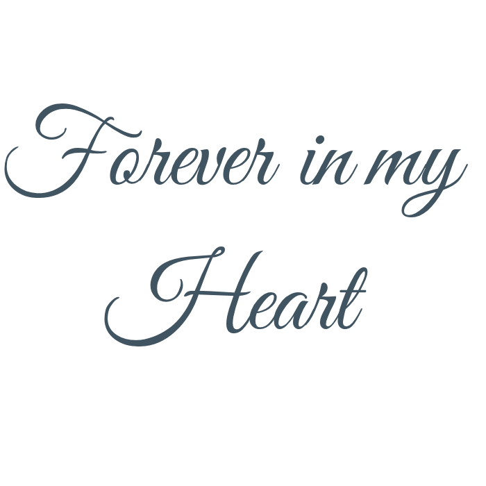 На my. Forever in my Heart. You are Forever in my Heart тату. Надпись my Heart. Forever in my Heart эскиз.