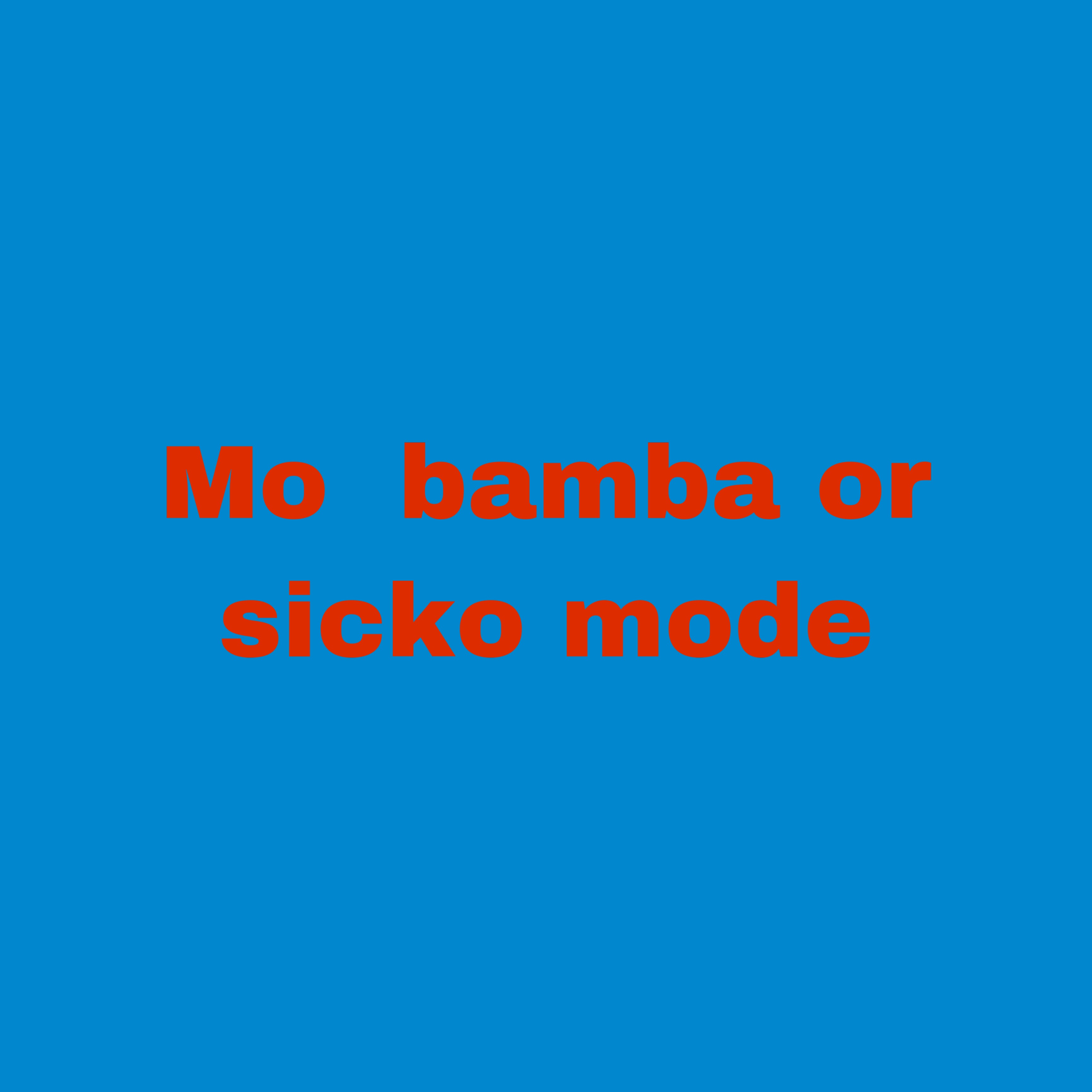 Sickomode Similar Hashtags Picsart - ma bamba or sicko mode roblox id