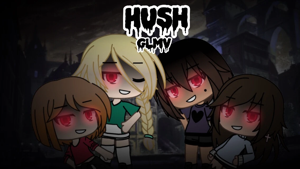 Glmv Gachalifemusicvideo Hush Image By Sumokii