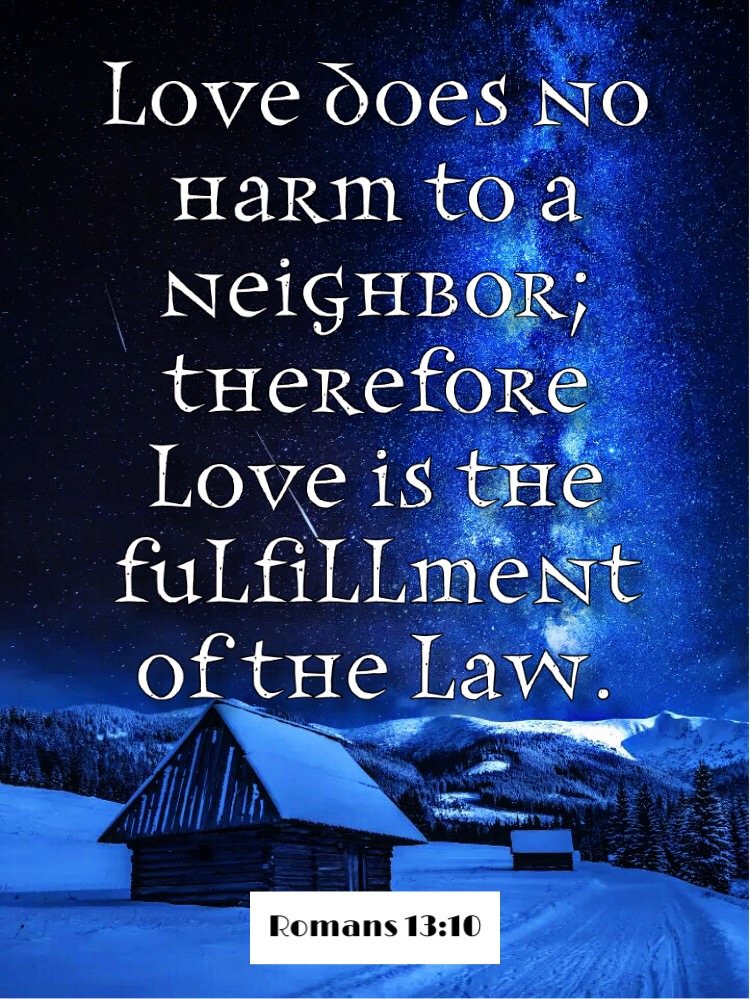 love-law-bibleverse-scripture-neighbour-love-does-no-harm-to-a