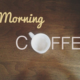 freetoedit goodmorning coffee