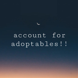 new account adopts adoptables